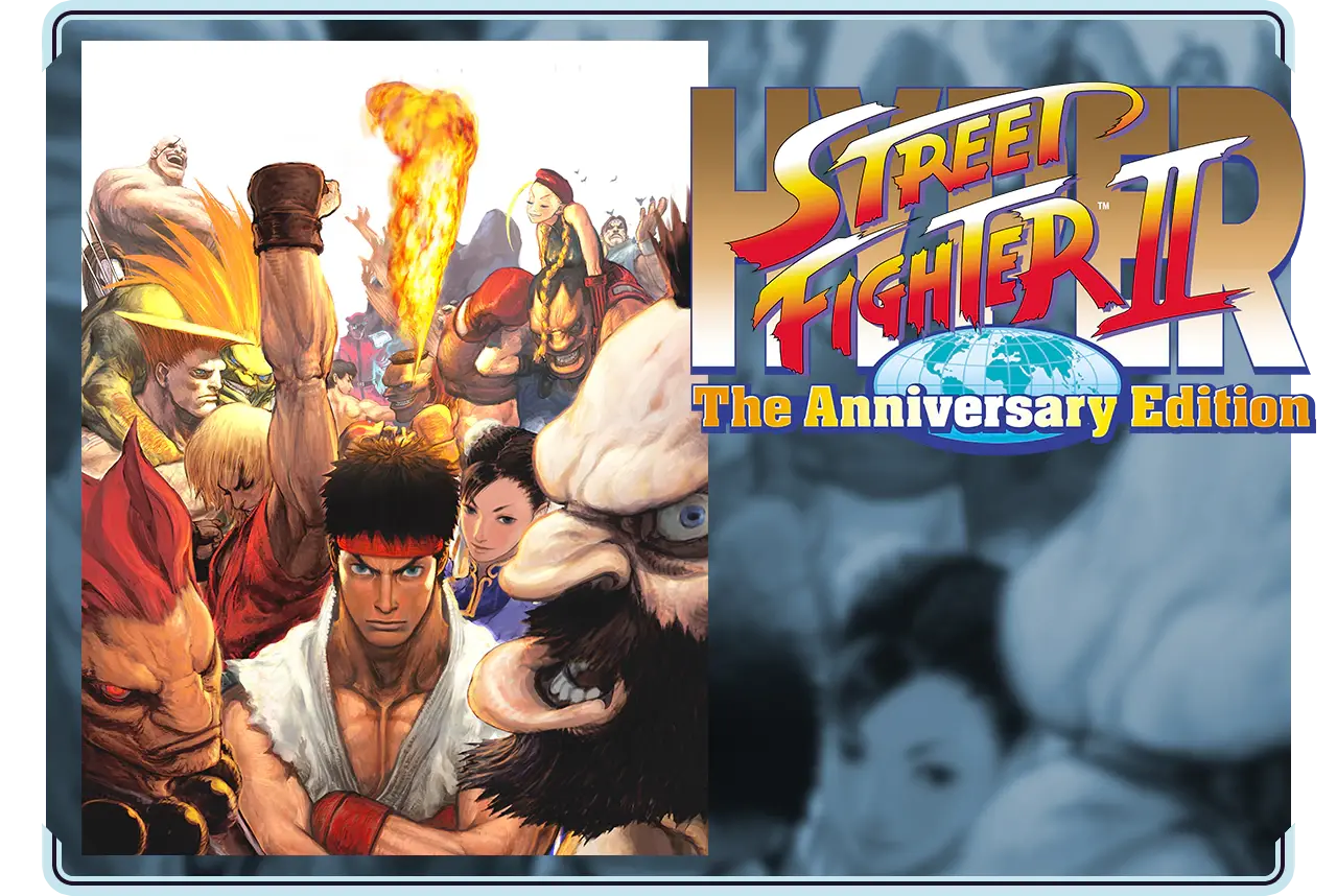 Hyper Street Fighter II: The Anniversary Edition